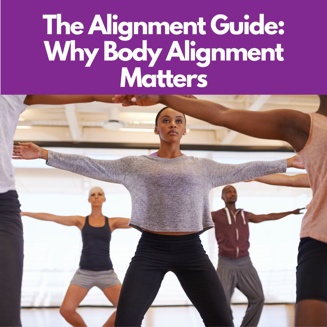 Why Body Alignment Matters – Orange Insoles