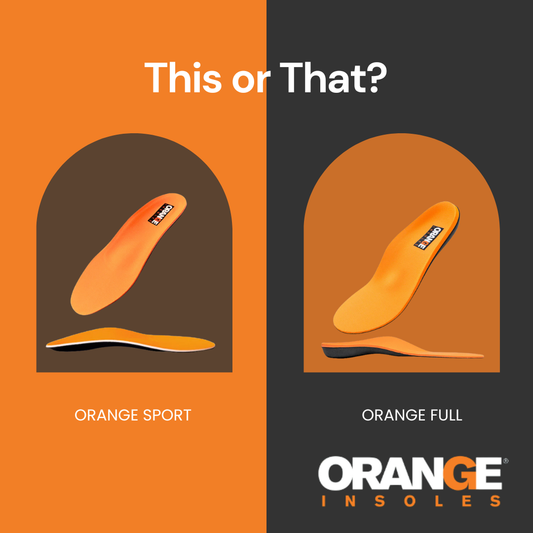 Orange Sport vs Orange Full Insoles: Which Is Right for You in 2026?