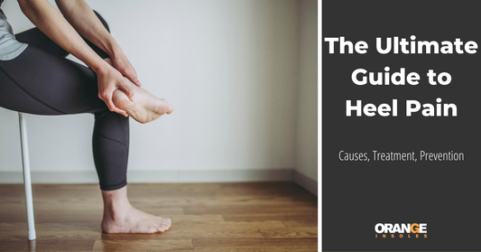 The Ultimate Guide to Heel Pain
