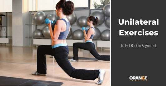Unilateral Exercises to Get Back in Alignment