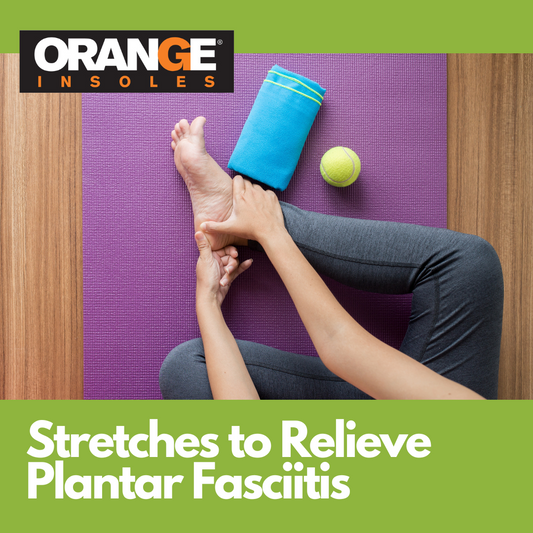 Stretches to Relieve Plantar Fasciitis