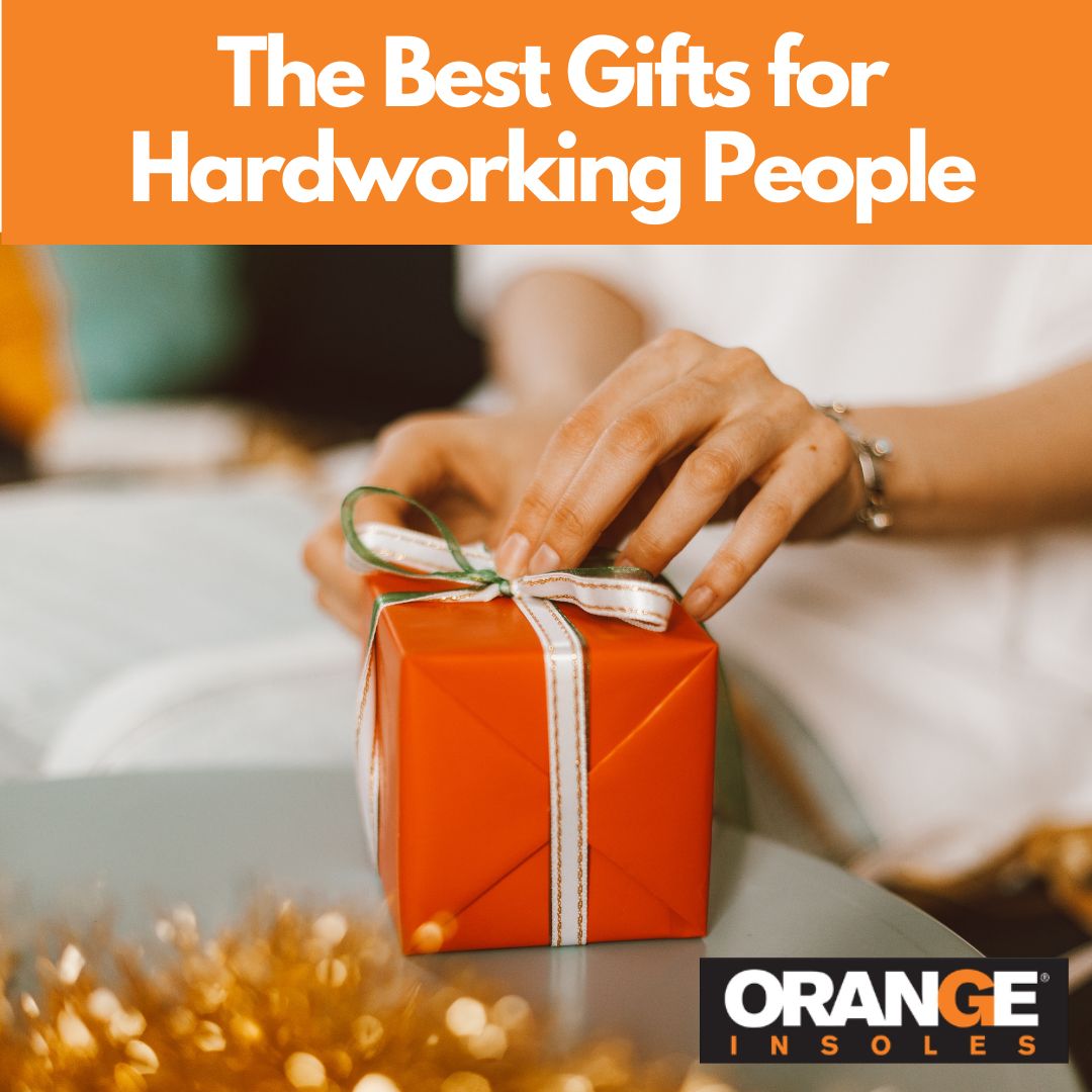 The Best Gifts for Hardworking People