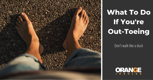 What to Do if You're Out-Toeing (Duck-Footed)?