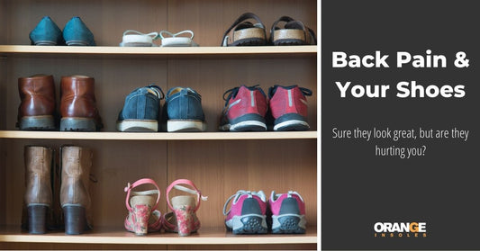 Back Pain? Don’t Forget To Check Your Footwear