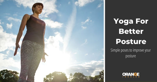 Yoga For Better Posture