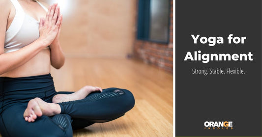 Best Yoga Poses for Alignment & Strength