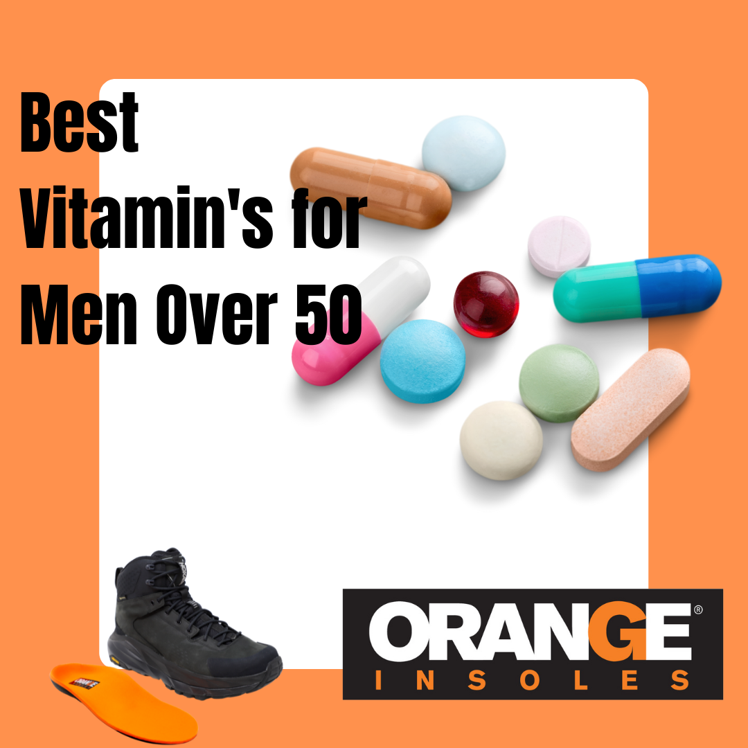 Best Vitamin's for Men Over 50