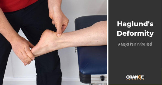 What is Haglund’s Deformity?